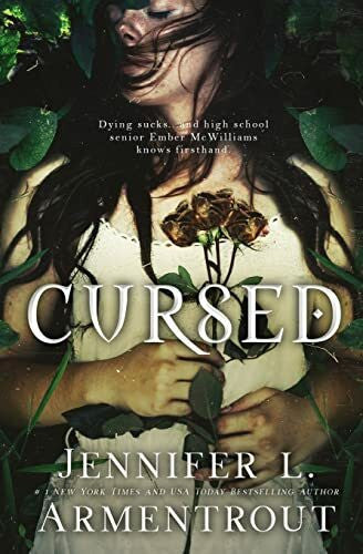 Armentrout, Jennifer L. Cursed
