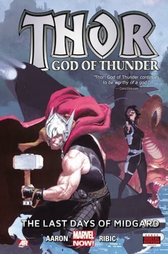 Aaron, Jason Thor: God of Thunder Volume 4: The Last Days of Midgard (Marvel Now)