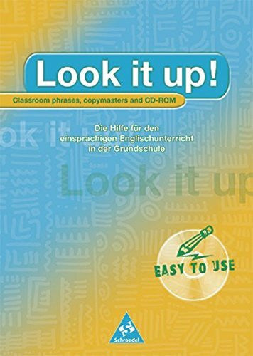 Schultz-Steinbach, Gisela Look it up !: Classroom phrases, copymasters and CD-ROM (Lehrwerksunabhängige Zusatzmaterialien)