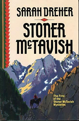 Dreher, Sarah Stoner McTavish (Stoner McTavish Mysterie)