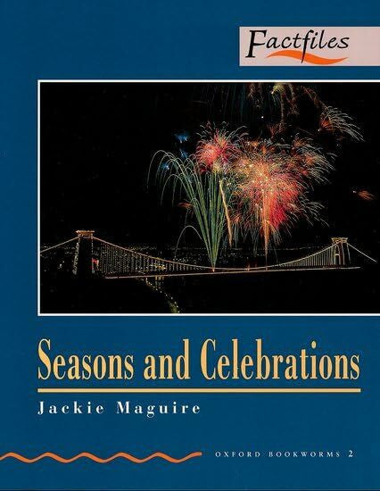 Varios Autores Oxford Bookworms 2. Seasons & Celebrat