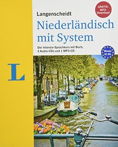 de Jonghe, Annelies Langenscheidt Niederländisch mit System: Der Intensiv-Sprachkurs mit Buch, 3 Audio-CDs und MP3-CD (Langenscheidt mit System)