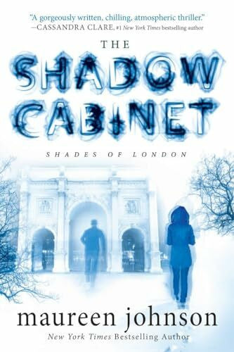 Johnson, Maureen The Shadow Cabinet (The Shades of London, Band 3)