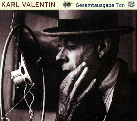 Valentin, Karl Karl Valentin, Gesamtausgabe Ton 1928-1947, 8 Audio-CDs: Akustisches Gesamtkunstwerk