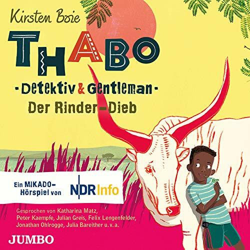 Gerrits, Angela Thabo. Detektiv & Gentleman. Der Rinder-Dieb: Das Hörspiel [3]