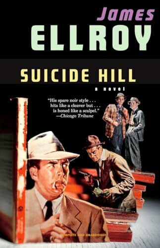 Ellroy, James Suicide Hill (Detective Sergeant Lloyd Hopkins Series, Band 3)