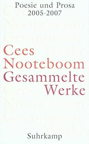 Posthuma, Ard Gesammelte Werke in neun Bänden: Band 9: Poesie und Prosa 2005-2007