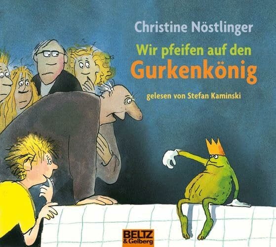 Bartholl, Max Wir pfeifen auf den GurkenkÃ¶nig: Gelesen von Stefan Kaminski. Musik von Jan-Peter Pflug. 2 CD im Digipak. Gesamtlaufzeit 2 Std. 30 Min.: Autorisierte HÃ¶rfassung (Beltz & Gelberg - HÃ¶rbuch)