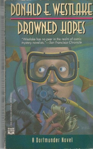 Westlake, Donald E. Drowned Hopes