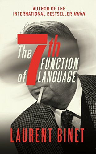Taylor, Sam The 7th Function of Language: Winner of the Prix Interallié and the Prix du Roman FNAC