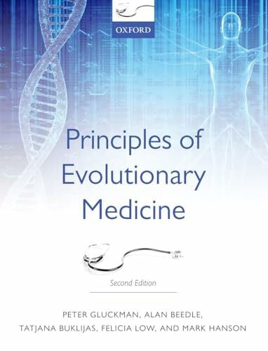Buklijas, Tatjana Principles of Evolutionary Medicine
