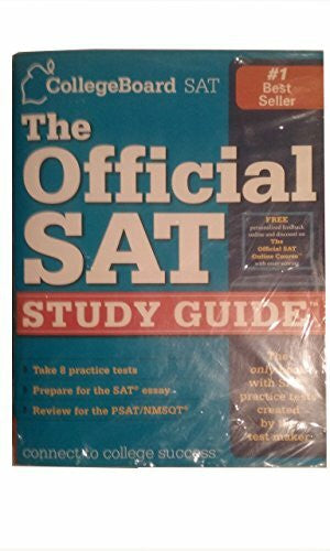 College Board The Official SAT Study Guide: For the New SAT (tm) (REAL SATS)