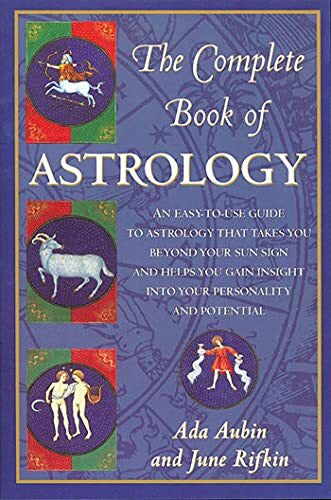 Aubin, Ada The Complete Book of Astrology
