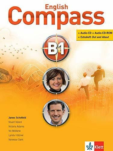 Vizard, Stuart English Compass B1: Student's Book mit 2 Audio-CD/CD-ROMs und Beiheft Out and About (English Compass: Schnell und sicher ans Ziel!)