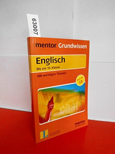 Walther, Lutz Mentor Grundwissen, Englisch bis zur 10. Klasse. Alle wichtigen Themen (Lernmaterialien)