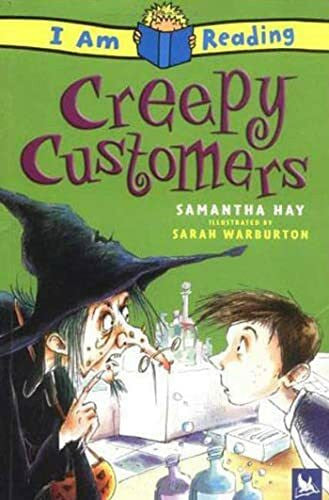 Samantha Hay Creepy Customers (I Am Reading)