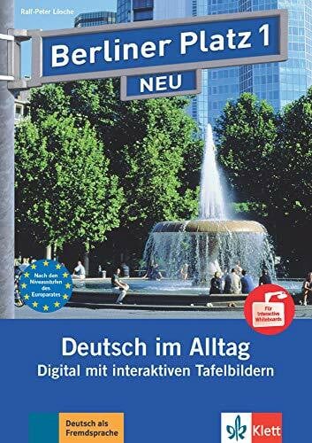 Lösche, Ralf-Peter Berliner Platz 1 NEU: Digital mit interaktiven Tafelbildern auf CD-ROM (Berliner Platz NEU)