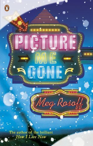 Rosoff, Meg Picture Me Gone