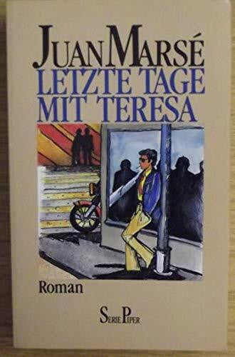 Rössler, Andrea Letzte Tage mit Teresa (Piper Taschenbuch)