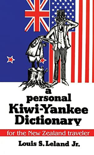 Leland, Louis A Personal Kiwi-Yankee Dictionary