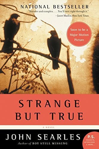 Searles, John Strange but True