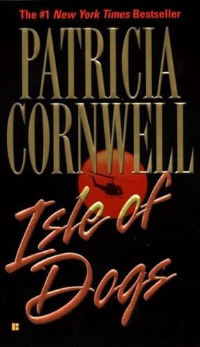 Cornwell, Patricia Isle of Dogs (Andy Brazil, Band 3)