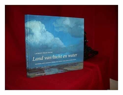 Faure, Laurent Felix Land of Skies and Water