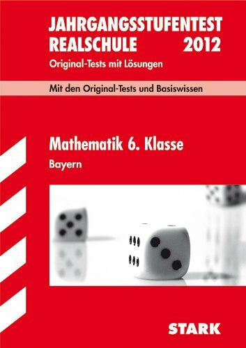 Merker, Nicole Bayerischer Mathematik-Test: Bayerischer Mathematik-Test: Bayerischer Mathematik-Test (BMT) 2009 Realschule 6. Klasse. Original-Test mit Lösungen. Inkl. Grundwissen (Lernmaterialien)