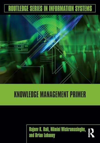 Lehaney, Brian Knowledge Management Primer (Routledge Series in Information Systems)