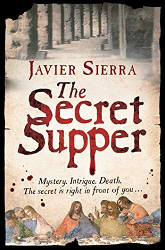 Sierra, Javier The Secret Supper