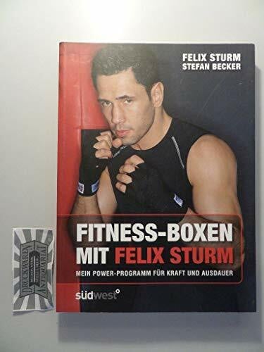 Becker, Stefan Fitness-Boxen mit Felix Sturm