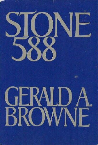 Browne, Gerald A. Stone 588