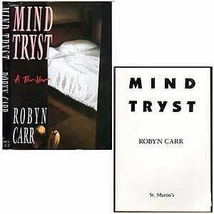 Carr, Robyn Mind Tryst