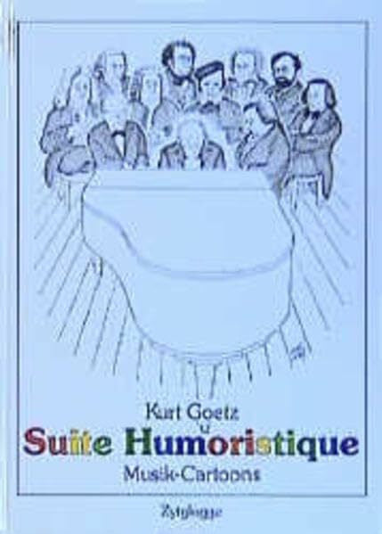 Ruoss, Hardy Suite Humoristique: Musik-Cartoons (Zytglogge Cartoon)