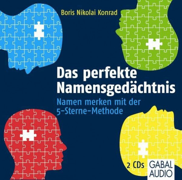 Grauel, Heiko Das perfekte Namensgedächtnis: Namen merken mit der 5-Sterne-Methode (Dein Erfolg)