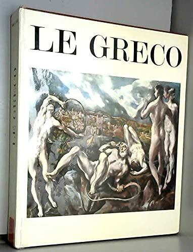 José Gudiol, Domênikos Theotokopoulos, Robert Marrast Domênikos Theotokopoulos Le Greco 1541-1614 Biographie et catalogue