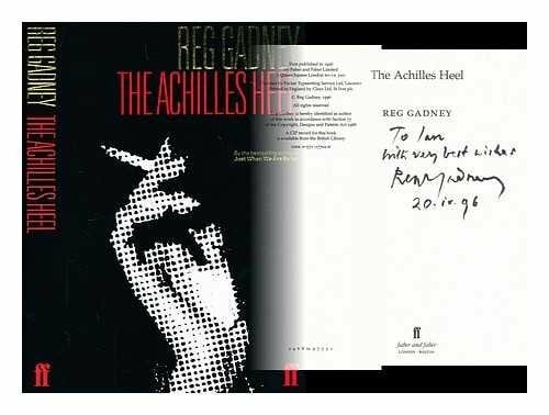 Gadney, Reg The Achilles Heel