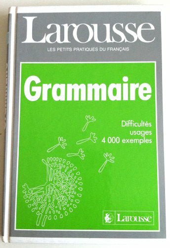 Unknown Larousse Grammaire: Larousse De La Grammaire