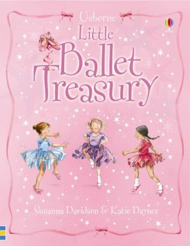 Daynes, Katie Little Ballet Treasury (Miniature Editions)