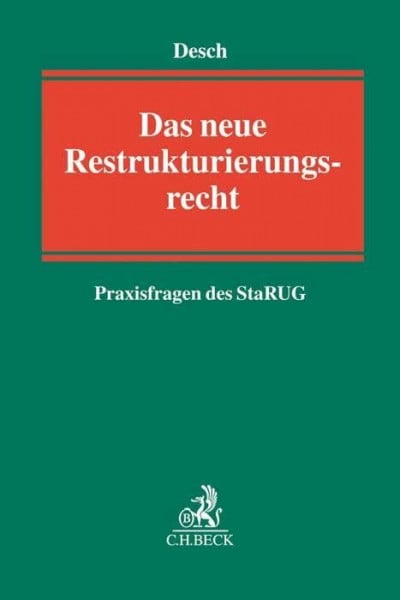 Hochdorfer, Uli Das neue Restrukturierungsrecht - Praxisfragen des StaRUG