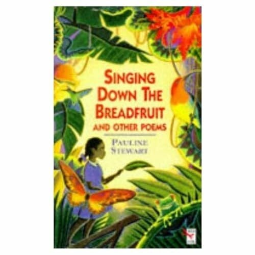 Smith, Duncan Singing Down the Breadfruit (Red Fox poetry books)