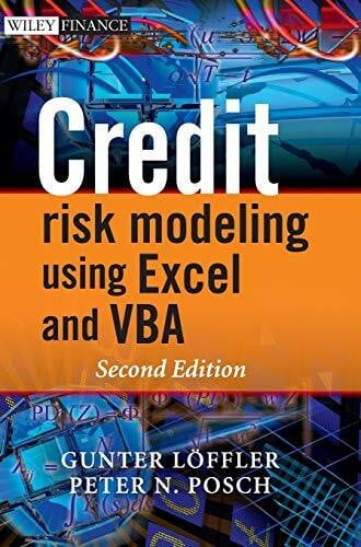 Posch, Peter N. Credit Risk Modeling using Excel and VBA (The Wiley Finance Series)