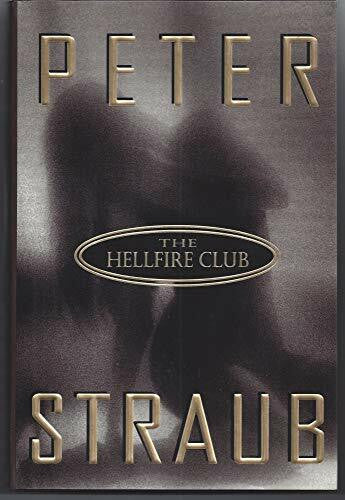 Straub, Peter The Hellfire Club