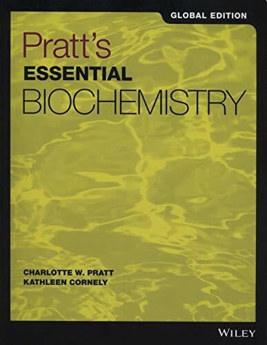 Cornely, Kathleen Pratt's Essential Biochemistry, Global Edition