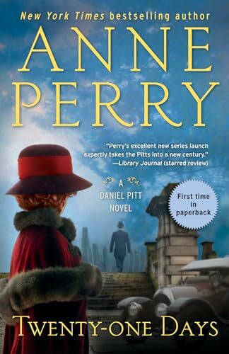 Perry, Anne Twenty-one Days: A Daniel Pitt Novel