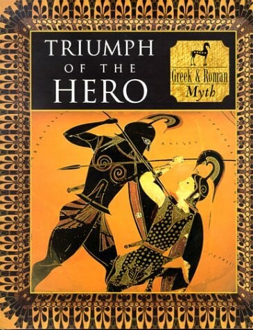 Allan, Tony Triumph of the Hero: Greek and Roman Myth (World Cultures)