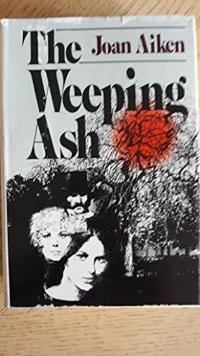 Aiken, Joan The Weeping Ash