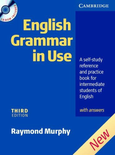 Murphy, Raymond English Grammar In Use: A Self-Study Reference and Practice Book For Intermediate Students of English With Answers