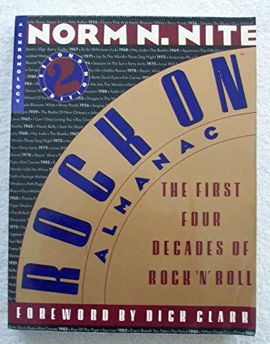 nite-norm-n Rock on almanac: The first four decades of rock 'n' roll : a chronology