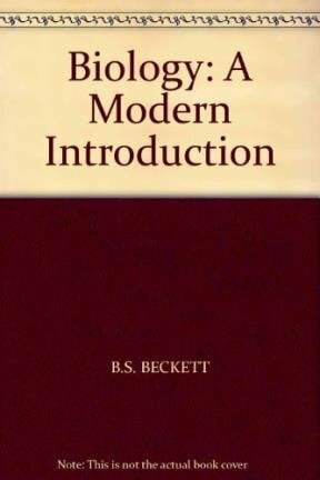 Beckett, B.S. Biology: A Modern Introduction